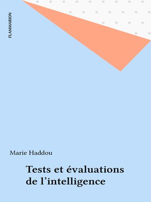 cover image of Tests et évaluations de l'intelligence
